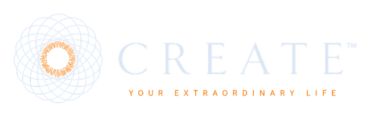 CREATE, Your Extraordinary Life